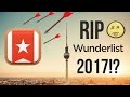 RIP WUNDERLIST • 2017?! 😵