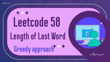 LeetCode 58 | Length of Last Word | Greedy Approach | simple and step by step | C++ | Easy