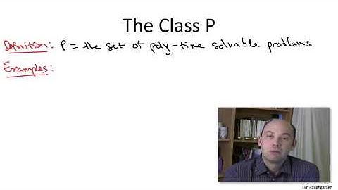 01 - Polynomial-Time Solvable Problems (14 min)