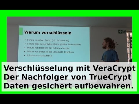 VeraCrypt Daten + E-Mails sicher verschlüsseln – CryptoParty 23.07.2016 Tübingen [Deutsch/German]