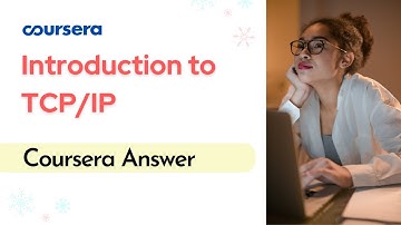 Introduction to TCP/IP Coursera Answer | Yonsei University