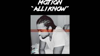 Motion - All I Know (LIVE Studio Session)