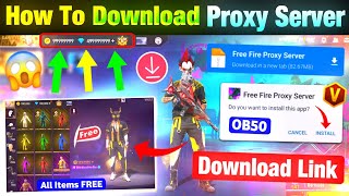 How To Download Proxy Server In Free Fire 💯😱🔥| Free Fire Proxy Server | Proxy Server Free Fire