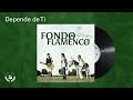 Fondo flamenco  depende de ti audio oficial