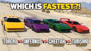 GTA 5 ONLINE  TORERO VS INFERNUS CLASSIC VS TURISMO CLASSIC VS CHEETAH CLASSIC (WHICH IS FASTEST?)
