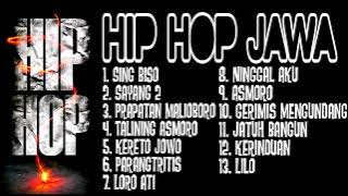 Full Album Hip Hop Jawa Dut Dangdut Koplo by Nick Chow (bukan NDX A.K.A) Sing Biso Sayang 2