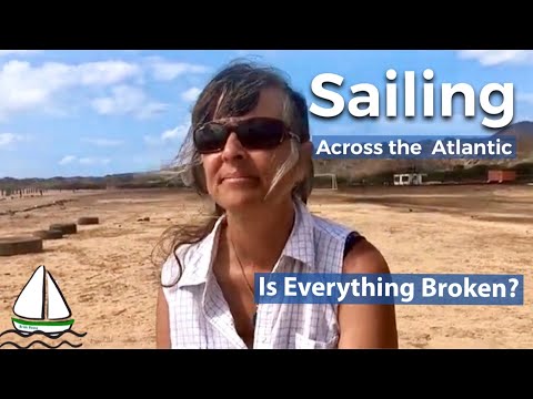 SAILING the Atlantic Like its the LAST TIME  (Sailing Brick House #77)