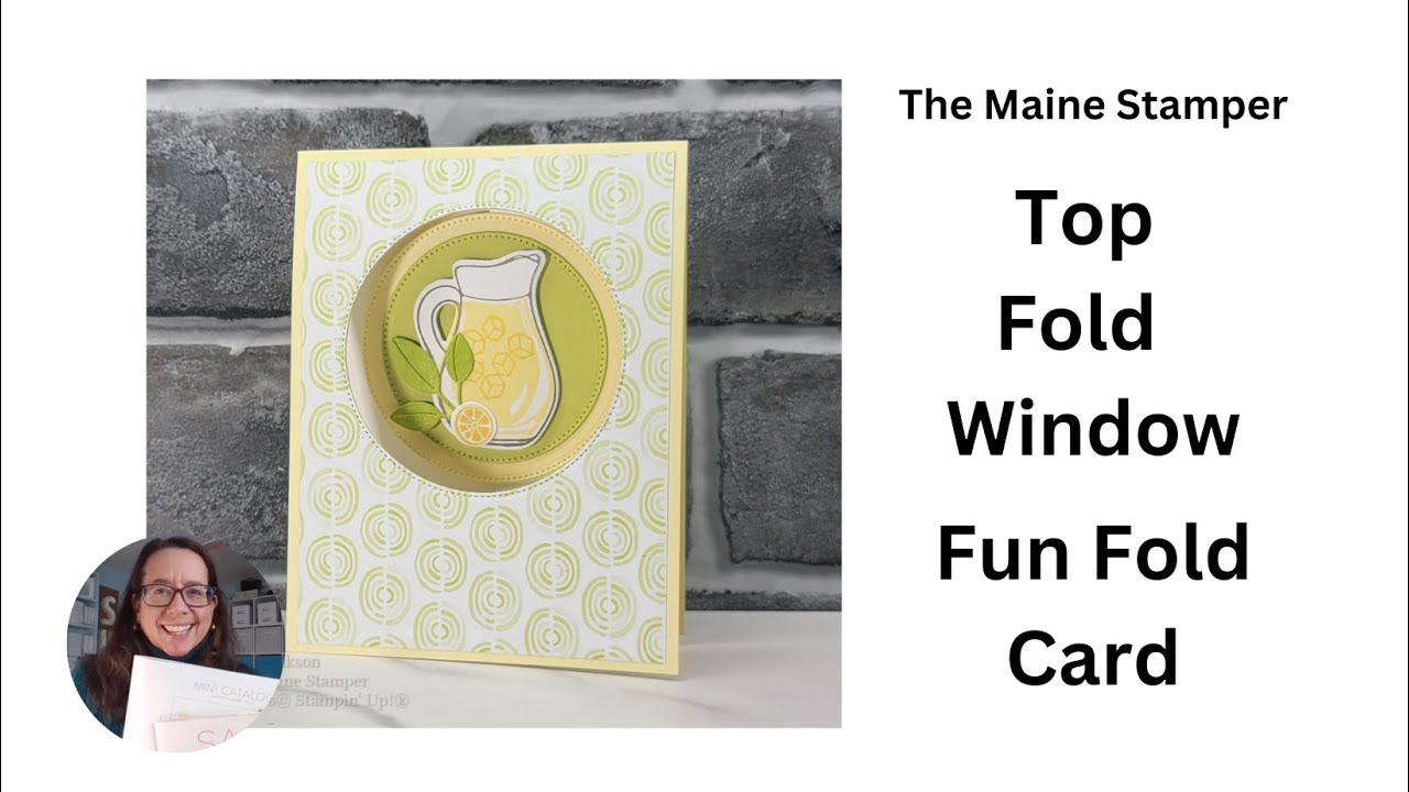 Top Fold Window Fun Fold Card, with So Refreshing - YouTube