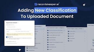How to Add & Modify Document Classifications in RecordsKeeper.AI