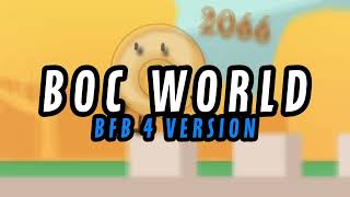 B.O.C World [BFB 4 version]