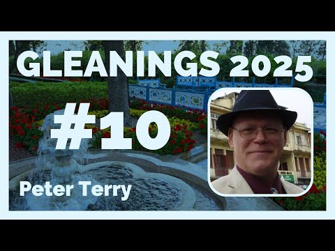 Gleanings Course Study 2025 Session #10