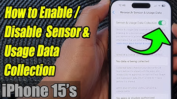 iPhone 15/15 Pro Max: How to Enable/Disable Sensor & Usage Data Collection