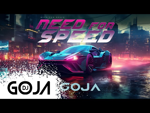 DJ Goja - Need For Speed