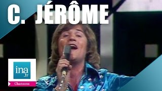 Miniatura de vídeo de "C. Jérôme "Jérôme c'est moi" (live officiel) | Archive INA"