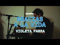 Dhamma  gracias a la vida violeta parra