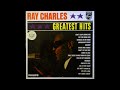 Ray charles  greatest hits 1963 part 2 full album
