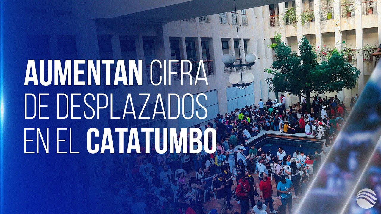 Aumento alarmante de desplazados en el Catatumbo - YouTube