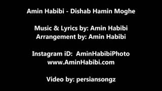 Amin Habib - Dishab Hamin Moghe