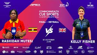 KELLY FISHER vs RASHIDA MUTESHI || FINAL WOMENS || HEYBALL || COMMONWEALTH CUE SPORTS