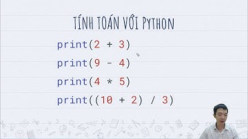 [Python cơ bản] -  Bài 01.5 Các phép toán số học - p1 | uCode
