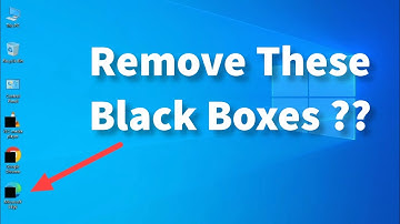 How To Remove Black Boxes From Desktop Icons