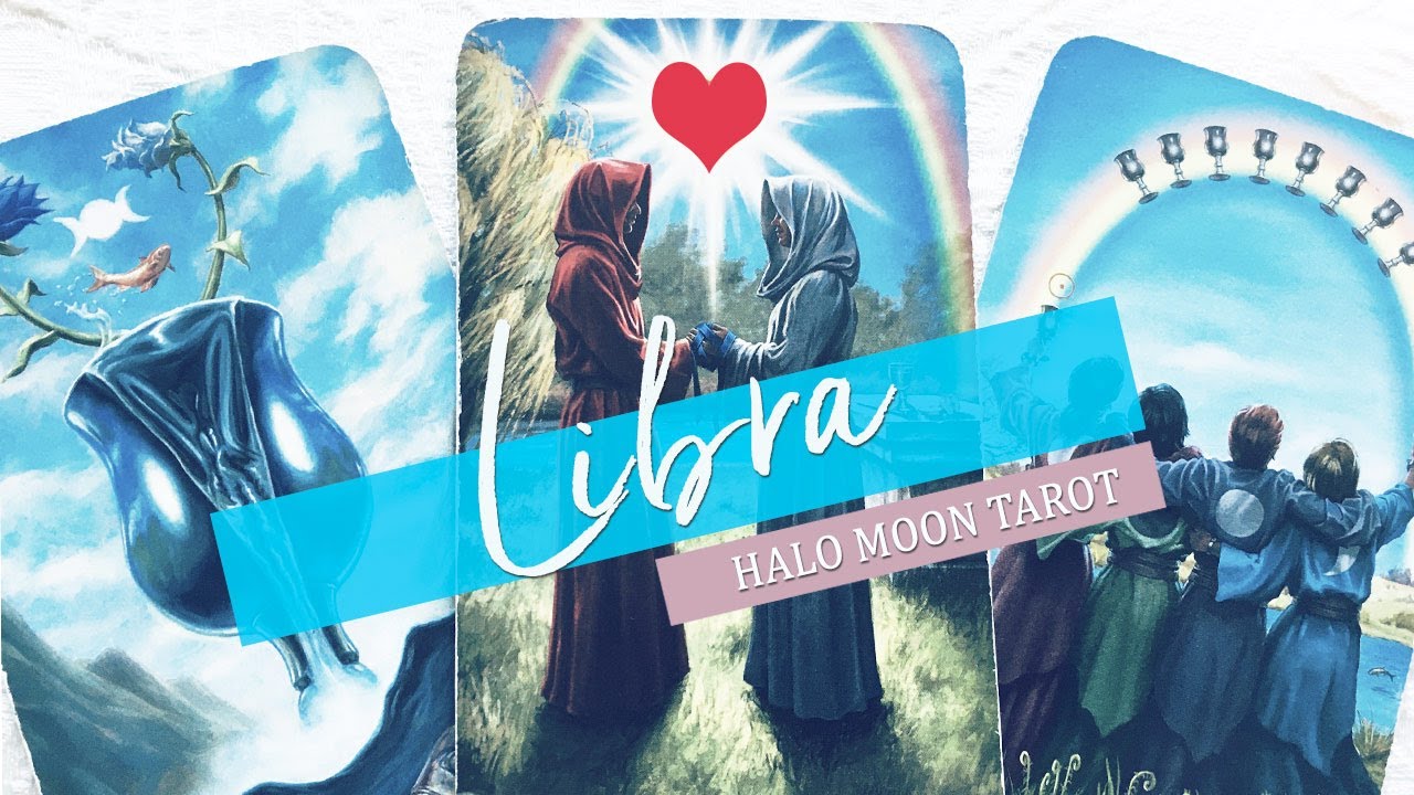 LIBRA - THEY SEE THINGS FROM YOUR PERSPECTIVE NOW