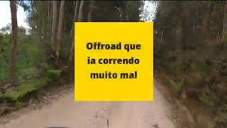 Offroad que ia correndo muito mal. Serra Monchique