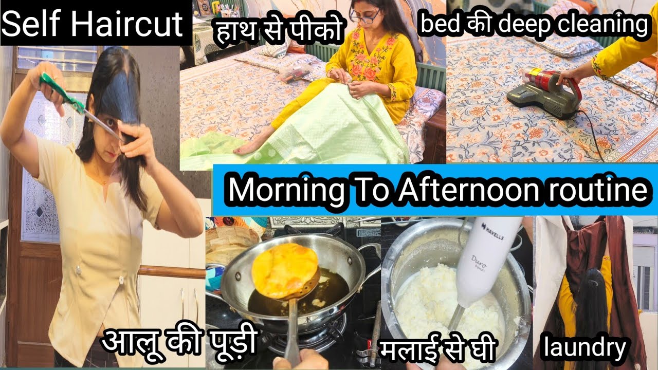 खुद कैसे करे अपना haircut और पीको, गद्दे, तकिए, सोफे की deep cleaning~ Morning to afternoon routine 