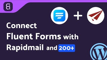 Integrating Fluent Forms with rapidmail | Step-by-Step Tutorial | Bit Integrations