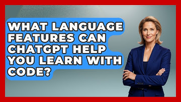 What Language Features Can ChatGPT Help You Learn With Code? - Learning To Code With AI