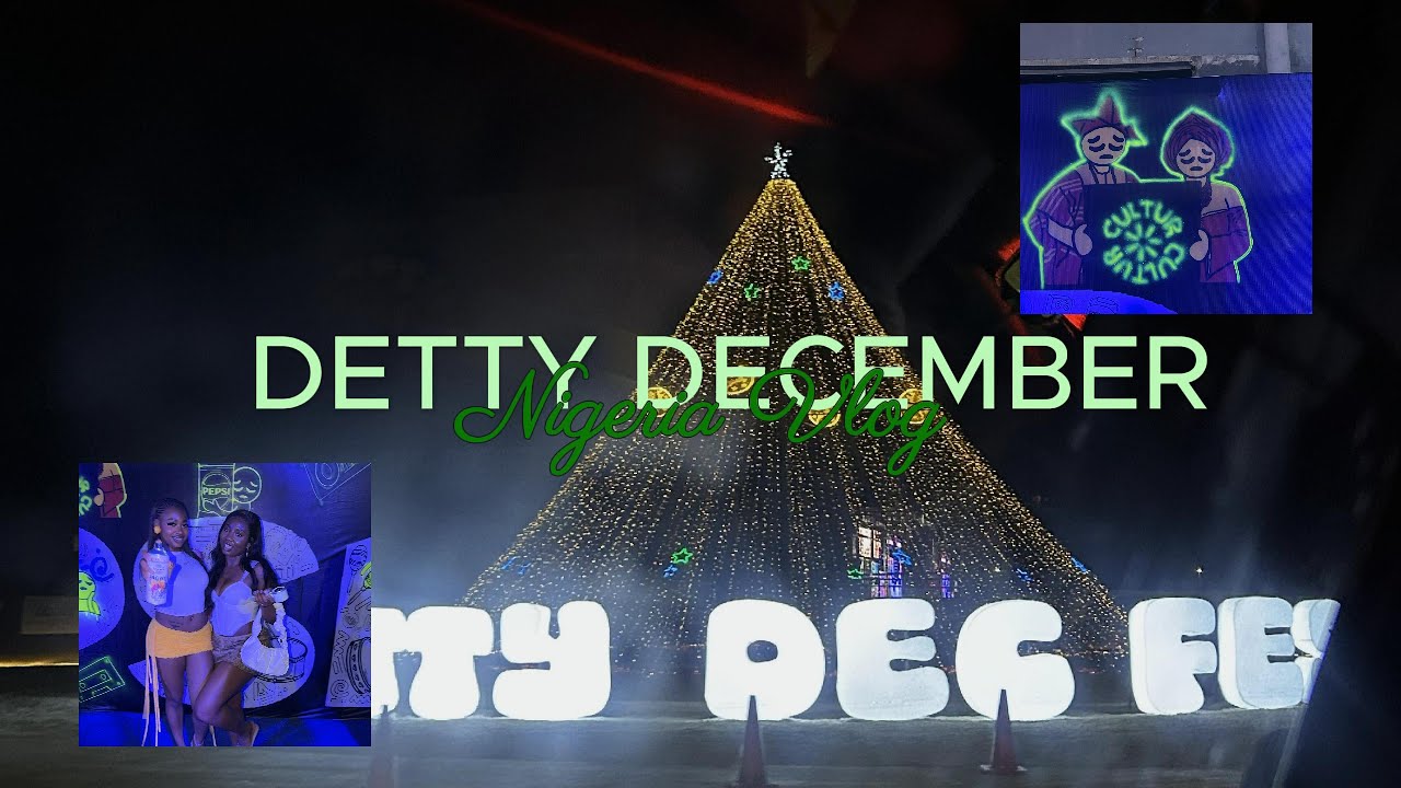 December in Lagos - Concerts, Beach Clubs, Nightlife, Food - Detty December