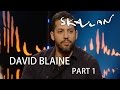 David Blaine - Interview and magic | SVT/NRK/Skavlan