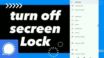 How To Turn Off screen Lock On Signal App