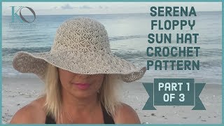 How To Crochet Floppy Sun Hat Serena 