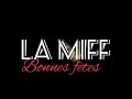 Bonnes ftes la miff  clip officiel