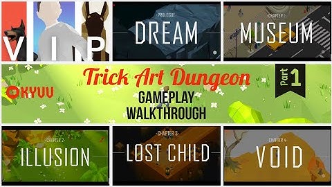Trick Art Dungeon VIP Part#1 [G1 Playground Games] ⁛ KYUU