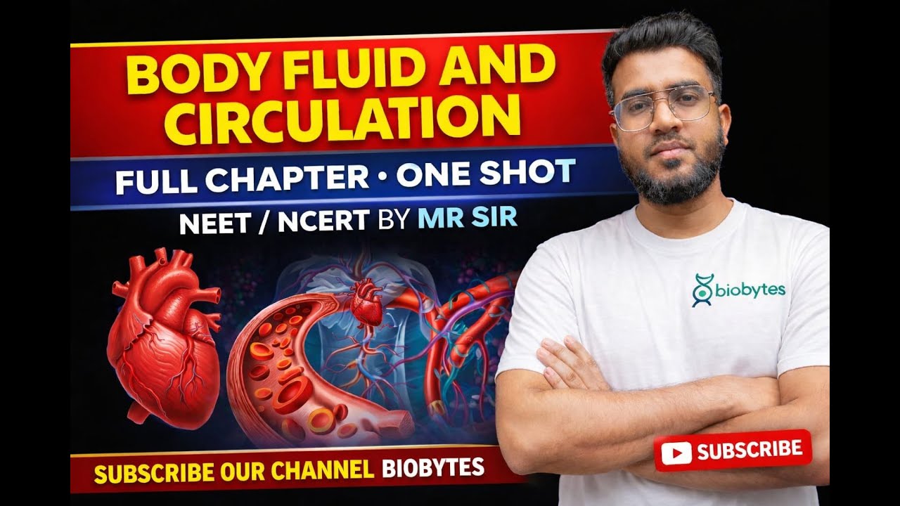 Body Fluid & Circulation / Class 11th / NEET/ in easy way