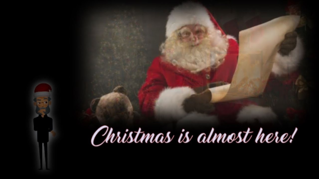 Christmas is Almost Here - YouTube