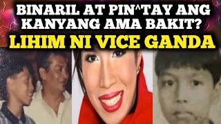 BINARIL ANG KANYANG AMA VICE GANDA HISTORY