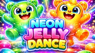 Neon Jelly Dance Jelloo Zelloo Hyper Dance Song