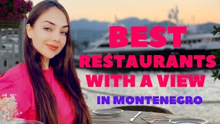 Top 7 Best Restaurants in Montenegro + 1 Secret Place