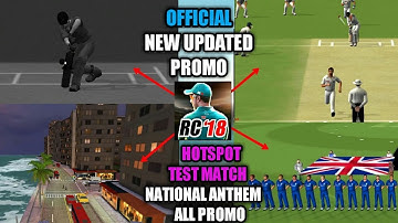 REAL CRICKET 18 NEW UPDATE ALL FEATURE PROMO | NATIONAL ANTHEM | HOTSPOT