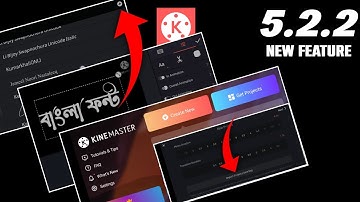 Kinemaster New Version Amazing feature || Kinemaster 5.2.2 | Kinemaster Font Customization ||