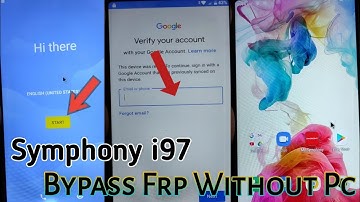Symphony i97 Frp Bypass New Method 2021 Without Pc Symphony i97 Google Account Verified Lock Remove