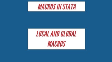 Local and Global Macros in Stata