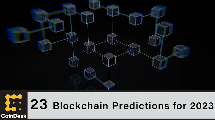 23 Blockchain Predictions for 2023
