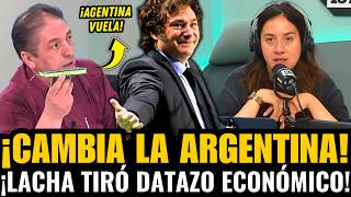 Lacha Lazzari Tiró Datazo De Milei Y Advirtió El Cambio De La Economía Argentina