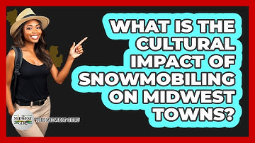 What Is The Cultural Impact Of Snowmobiling On Midwest Towns? - The Midwest Guru