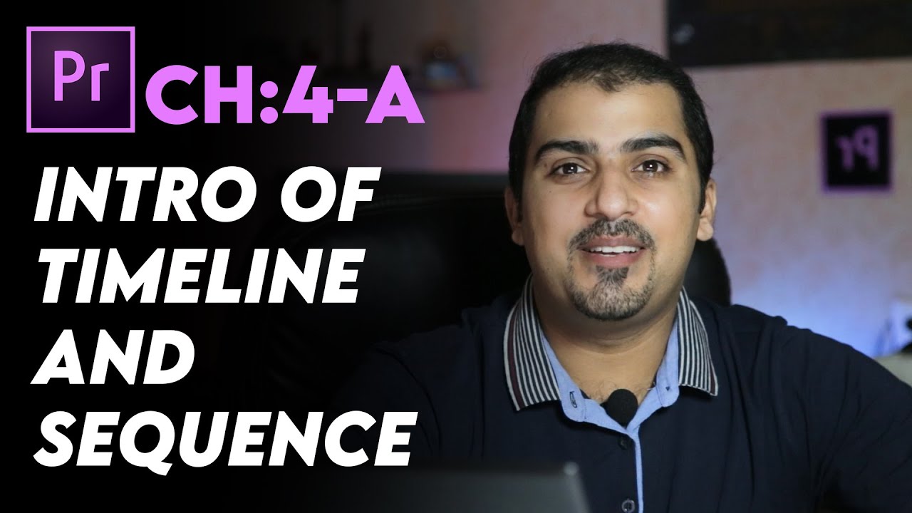 CH:4(a) | Timeline and Sequence in Premier Pro | Urdu - Hindi - YouTube