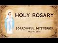 Daily Rosary &amp; Intentions | May 01, 2026 | Sorrowful Mysteries